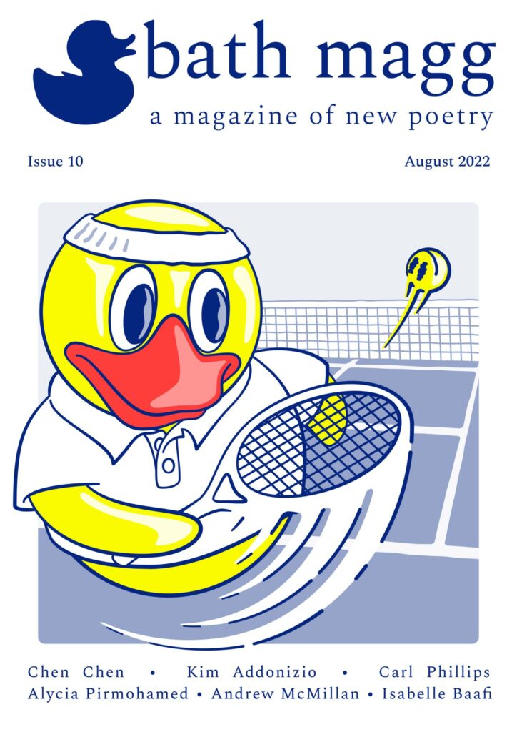The cover image from the literary journal Bath Magg Issue 10, featuring an illustration of a anthropomorphized duck playing tennis and the names of feature contributors to the magazine.